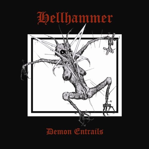 Hellhammer - Demon Entrails